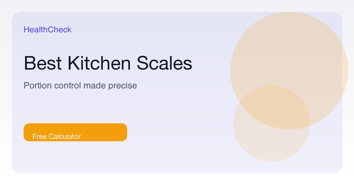 Best Kitchen Scales for Portion Control and Calorie Tracking in 2026